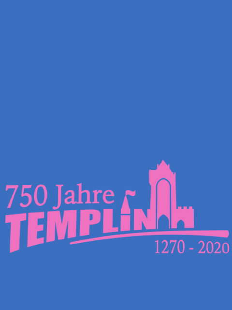 750 Jahre Templin 